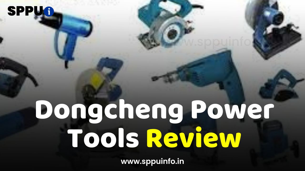 Dongcheng Power Tools Review