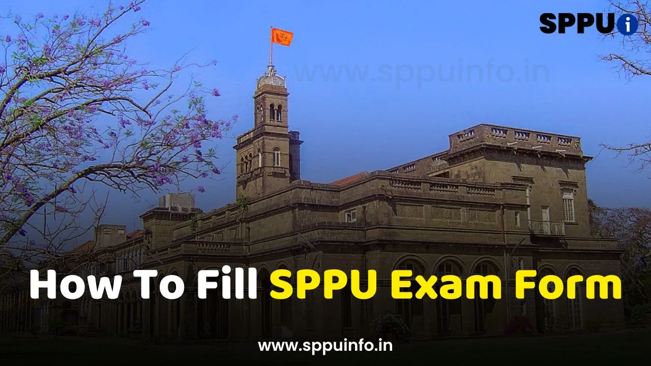 How To Fill SPPU Exam Form