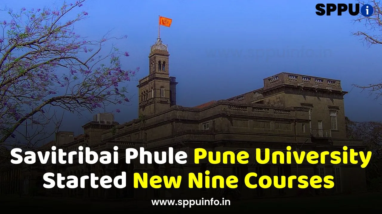 Savitribai Phule Pune University Started New Nine Courses