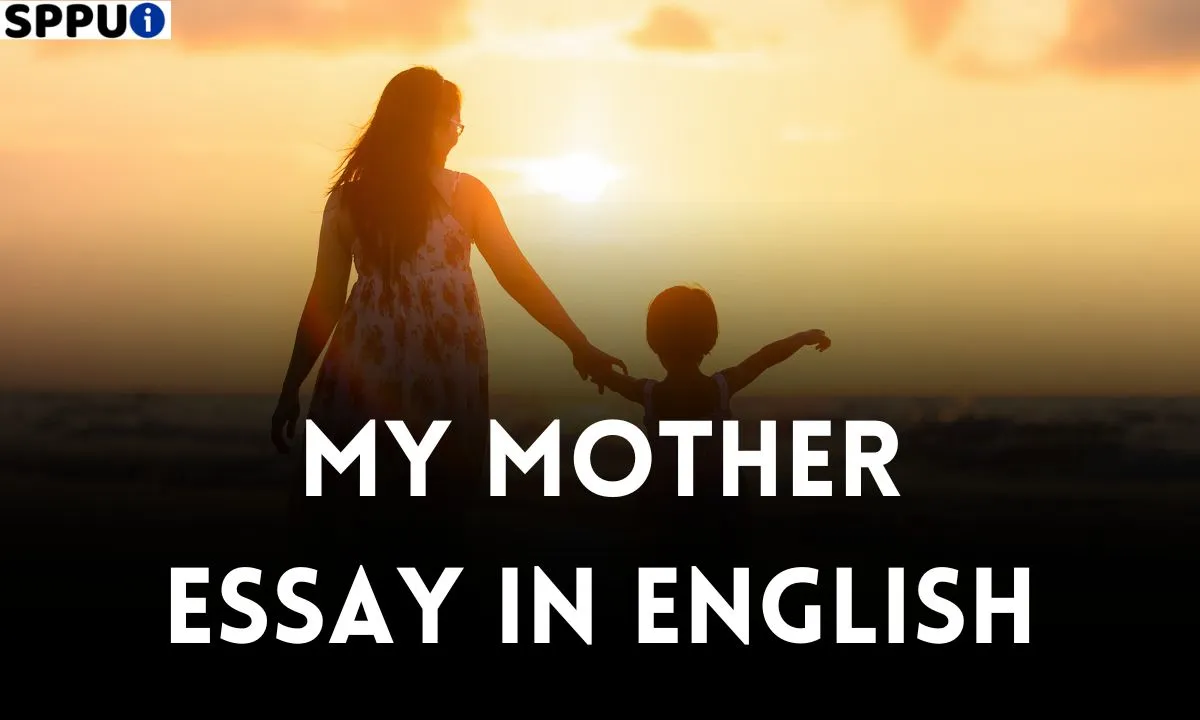 My Mother Essay In English i