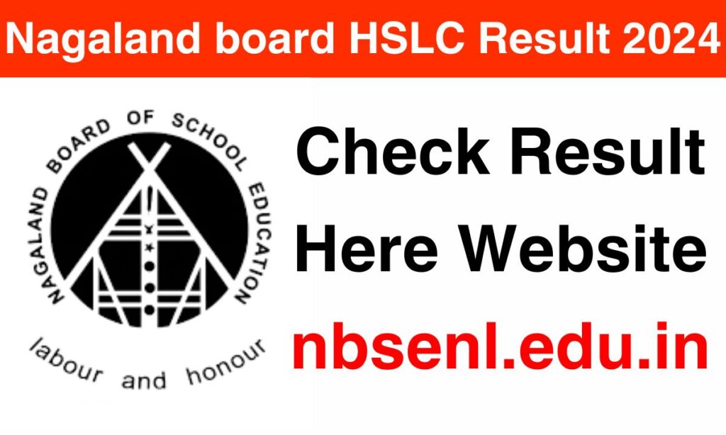Nagaland board HSLC Result 2024